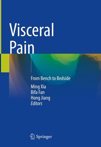 Visceral Pain From Bench to Bedside