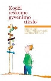 Kodel ieskome gyvenimo tikslo