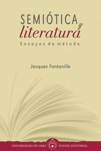 Semiótica y literatura Ensayos de método