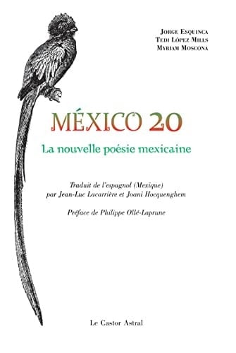 México 20 la nouvelle poésie mexicaine