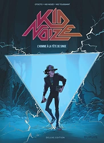 Kid Noize - Tome 1 - L'homme à la tête de singe (Edition augmentée)