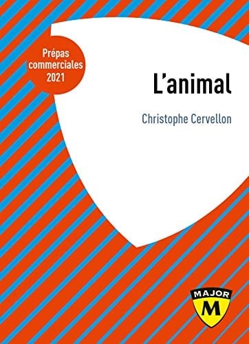 L'Animal, notion HEC 2021 La notion HEC 2021
