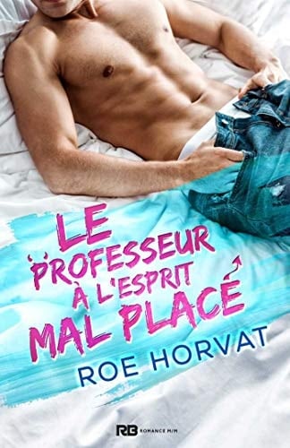 Le professeur à l'esprit mal placé