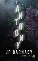 Anthony Histoire d'un survivant #4