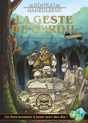 Le Donjon de Naheulbeuk La geste de Gurdil