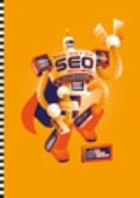 The Art of SEO. Dalle basi alla SEO più estrema