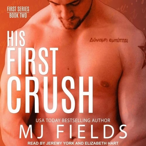 His First Crush: Logan's Story (The Firsts Series)