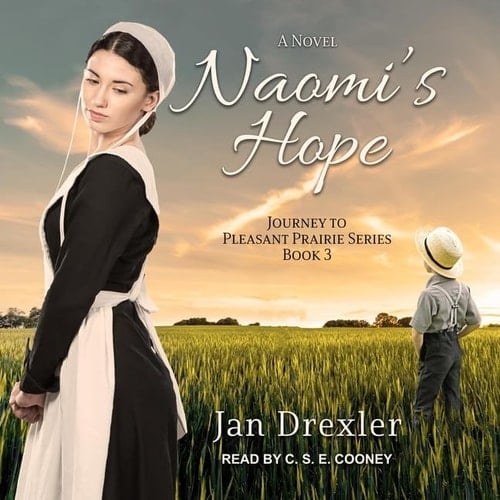 Naomi's Hope (The Journey to the Pleasant Prairie Series)