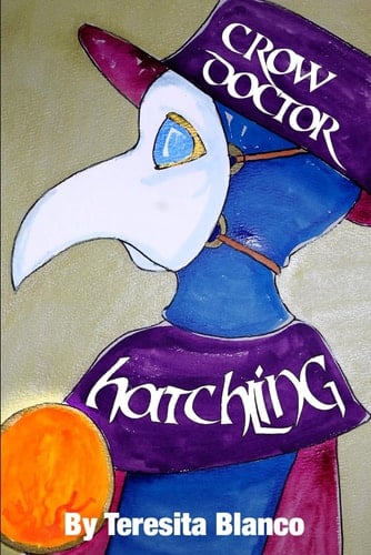 Crow Doctor Hatchling