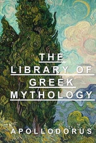 The Library of Greek Mythology
