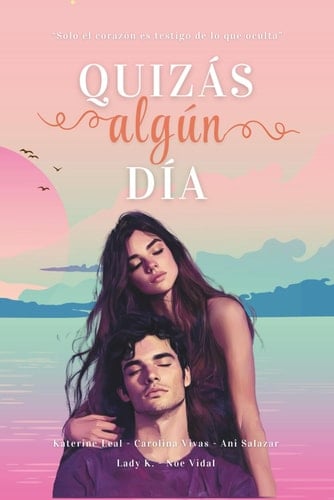 Quizás algún día (Spanish Edition)