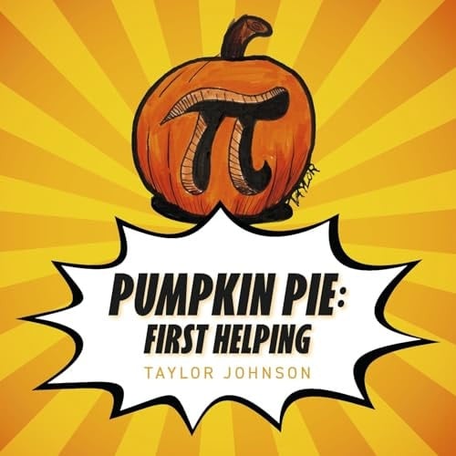 Pumpkin Pie First Helping