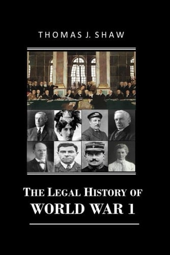 The Legal History of World War 1