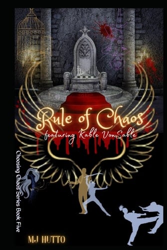 Rule in Chaos: Featuring Kable VonSable (Choosing Chaos)