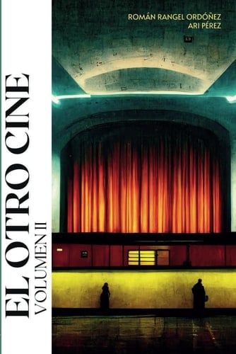 El Otro Cine, Volumen II (Spanish Edition)