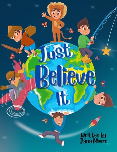 Just Believe It