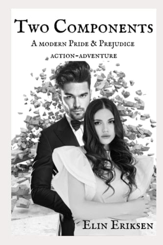 Two Components: A modern Pride & Prejudice action-adventure