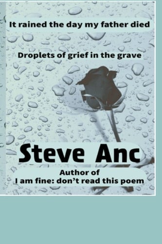 It Rained the Day My Father Died The Droplets of Grief in the Grave