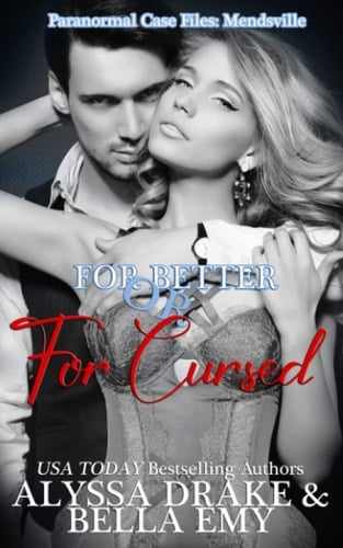 For Better or For Cursed