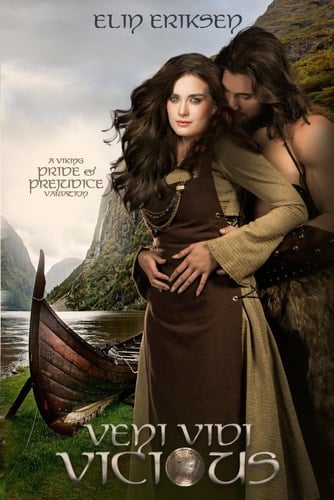 Veni Vidi Vicious A Viking Pride and Prejudice Variation