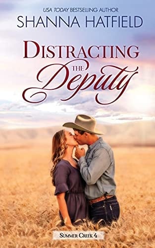 Distracting the Deputy A Small-Town Clean Romance