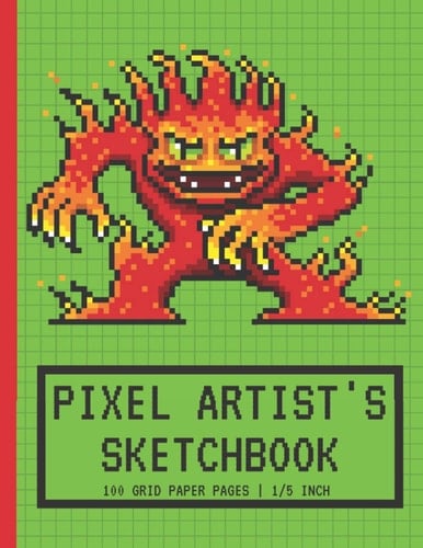 Pixel Artist's Sketchbook: Pixel Art Graph paper | Drawing Blank Notebook | 1/5 Squares Grid Paper Note | Fire Monster | Gift For Pixel Artist, Boys & Girls Gamers, Game Developers