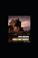 Huntingtower Illustrated