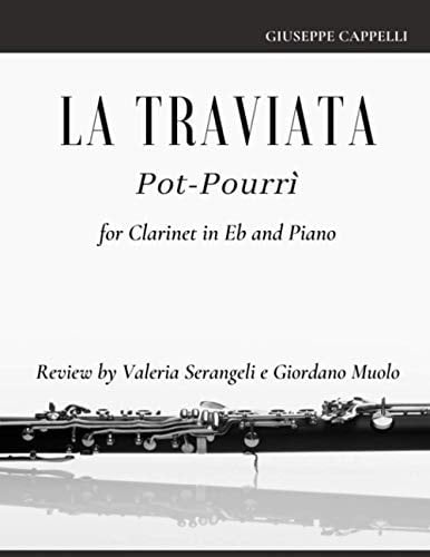 La Traviata Pot-Pourrì For Clarinet in Eb and Piano
