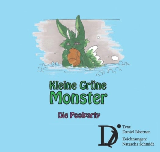 Kleine Grüne Monster: Die Poolparty (Kleines Grünes Monster) (German Edition)