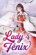 Lady Fénix 4 Un Hijo Ilegítimo