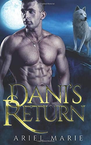Dani's Return
