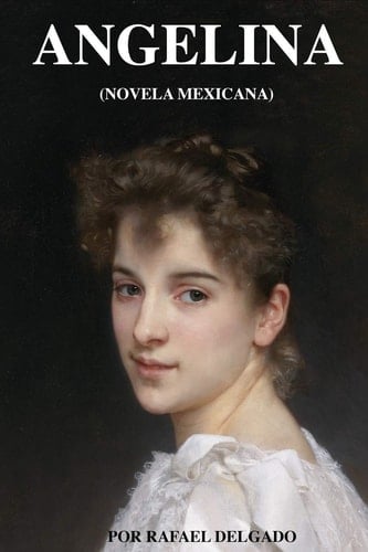 Angelina (Novela Mexicana)