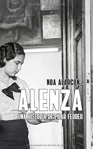 Alenza Una Novela de Pilar Ferrer