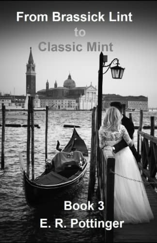 From Brassick Lint to Classic Mint Book 3
