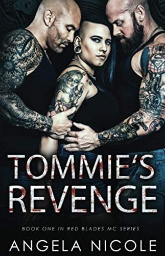 Tommie's Revenge (Red Blades MC)