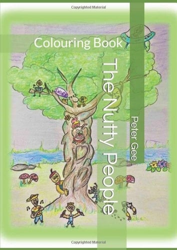 The Nutty People: Colouring Book