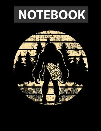 Bigfoot Morel Mushroom Foraging Mycology Shroom Hunting / College Ruled Notebook 8.5x11 inch