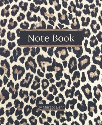 Note Book: Leopard inspired design on the cover & interior graphics of this lined note book; Ideal for writing notes, thoughts, memoirs, capturing information, journaling etc.