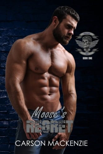 Moose's Regret (Haven MC)