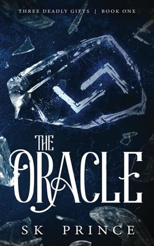 The Oracle (Three Deadly Deeds)