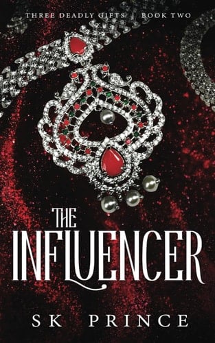 The Influencer (Three Deadly Deeds)