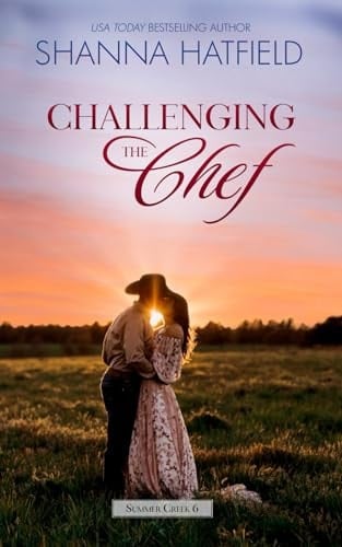 Challenging the Chef A Small-Town Clean Romance