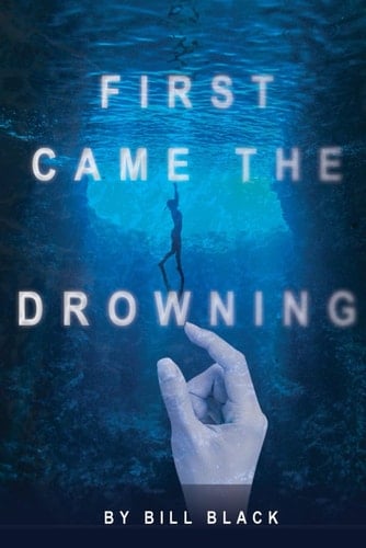 FIRST CAME THE DROWNING (An Erica Banks Suspense Thriller)