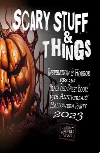 Scary Stuff & Things
