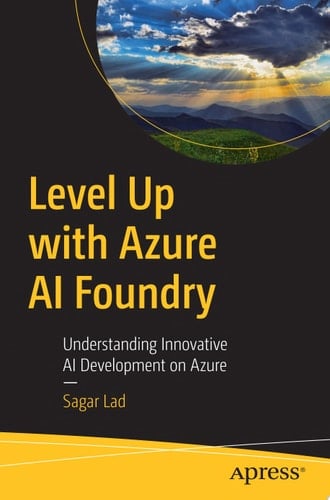 Level Up with Azure AI Foundry