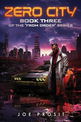 Zero City Book Three of the "From Order" Series