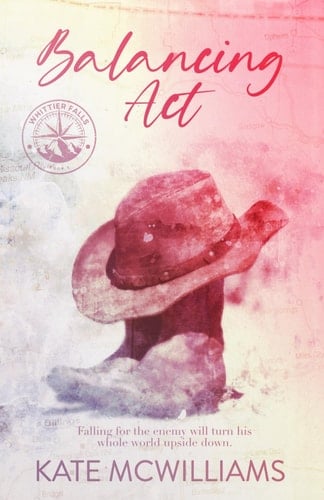 Balancing Act: Watercolor Cover Edition (Whittier Falls Watercolor Covers)
