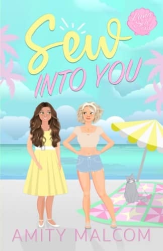 Sew Into You Luna Sea Plaza Book One