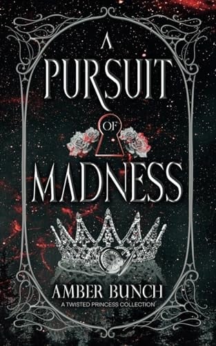 A Pursuit of Madness