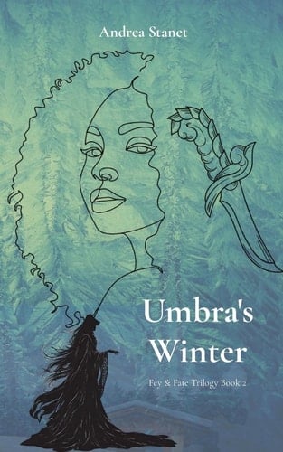 Umbra's Winter Fey & Fate Book 2